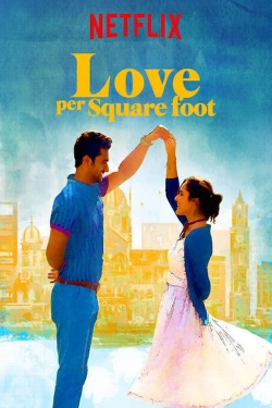 watch-Love per Square Foot