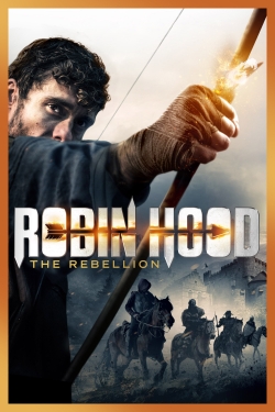 watch-Robin Hood: The Rebellion