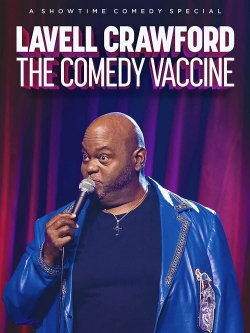 watch-Lavell Crawford The Comedy Vaccine