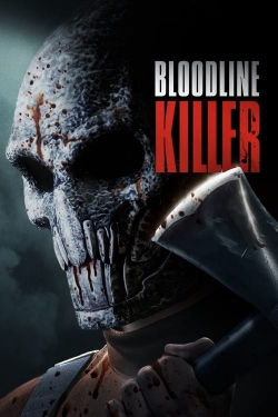watch-Bloodline Killer
