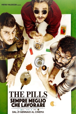 watch-The Pills - Sempre meglio che lavorare