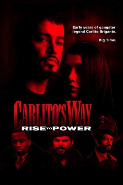 watch-Carlito's Way: Rise to Power