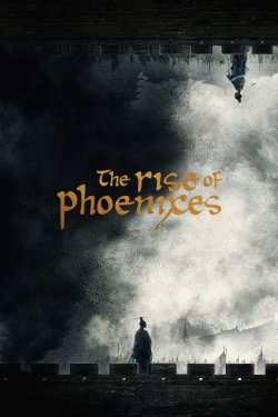 watch-The Rise of Phoenixes