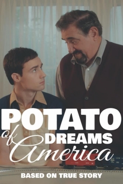 watch-Potato Dreams of America