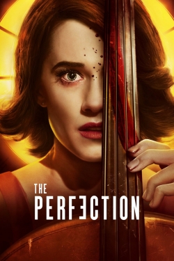 watch-The Perfection