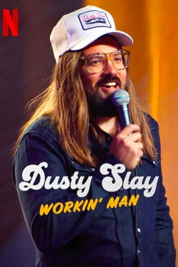 watch-Dusty Slay: Workin' Man