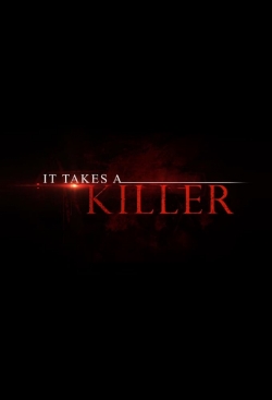 watch-It Takes a Killer
