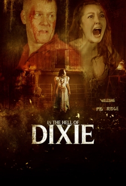 watch-In The Hell of Dixie