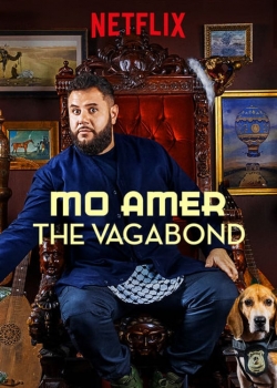 watch-Mo Amer: The Vagabond