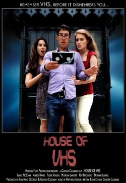 watch-House of VHS