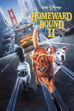 watch-Homeward Bound II: Lost in San Francisco