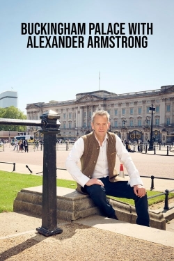 watch-Buckingham Palace with Alexander Armstrong