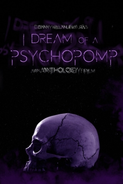 watch-I Dream of a Psychopomp