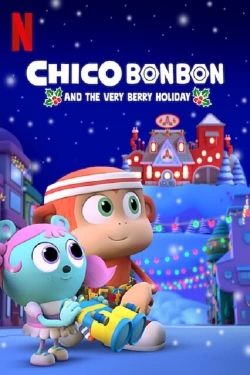 watch-Chico Bon Bon and the Very Berry Holiday