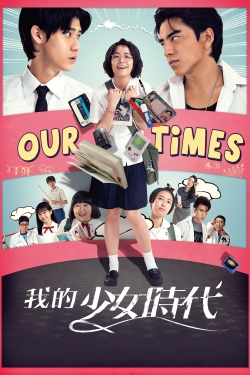 watch-Our Times