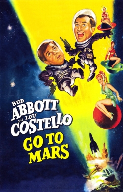 watch-Abbott and Costello Go to Mars
