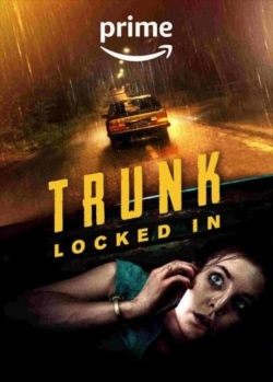 watch-Trunk: Locked In