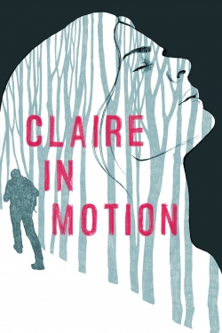 watch-Claire in Motion