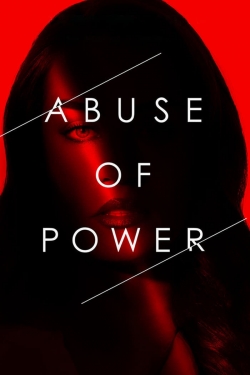watch-Abuse of Power