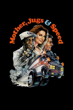 watch-Mother, Jugs & Speed
