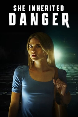 watch-She Inherited Danger