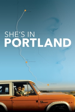 watch-She's In Portland