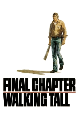 watch-Final Chapter: Walking Tall