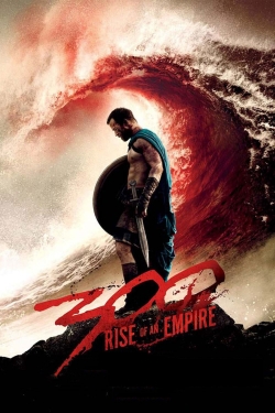 watch-300: Rise of an Empire