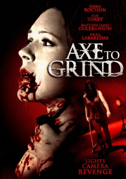 watch-Axe to Grind
