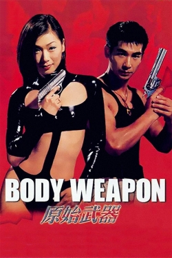 watch-Body Weapon