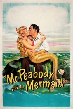watch-Mr. Peabody and the Mermaid