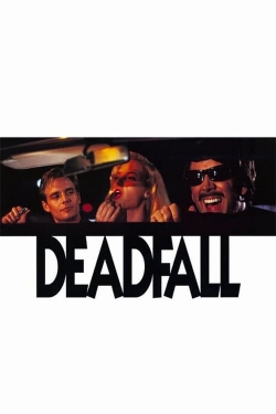 watch-Deadfall