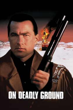 watch-On Deadly Ground