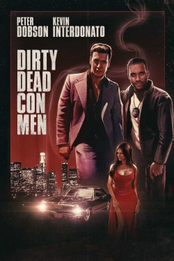 watch-Dirty Dead Con Men