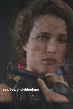 watch-sex, lies, and videotape