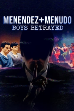 watch-Menendez + Menudo: Boys Betrayed