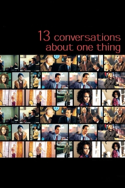 watch-Thirteen Conversations About One Thing