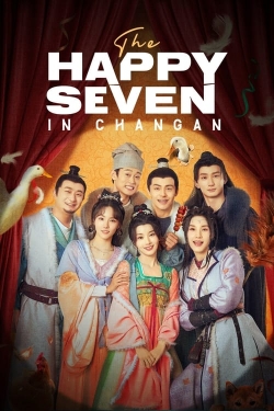 watch-The Happy Seven in Changan