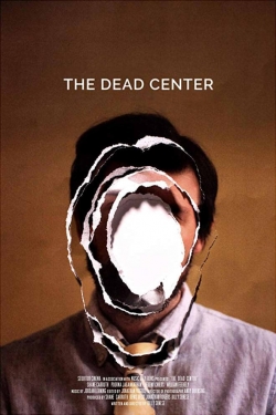 watch-The Dead Center