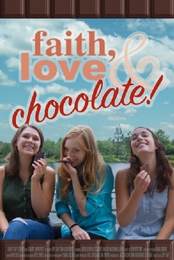 watch-Faith, Love & Chocolate