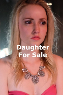watch-Daughter for Sale