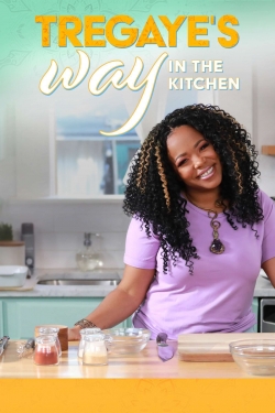 watch-Tregaye's Way in the Kitchen