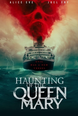 watch-Haunting of the Queen Mary