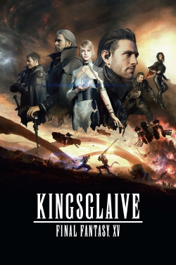 watch-Kingsglaive: Final Fantasy XV