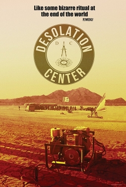 watch-Desolation Center