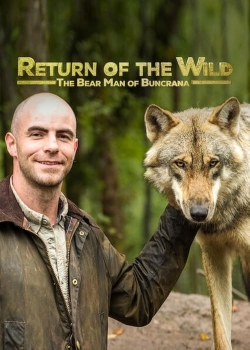 watch-Return of the Wild: The Bearman of Buncrana