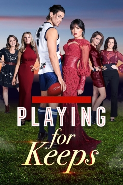 watch-Playing for Keeps