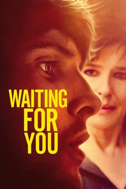 watch-Waiting for You