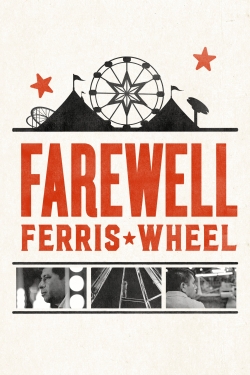 watch-Farewell Ferris Wheel