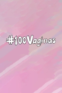 watch-100 Vaginas
